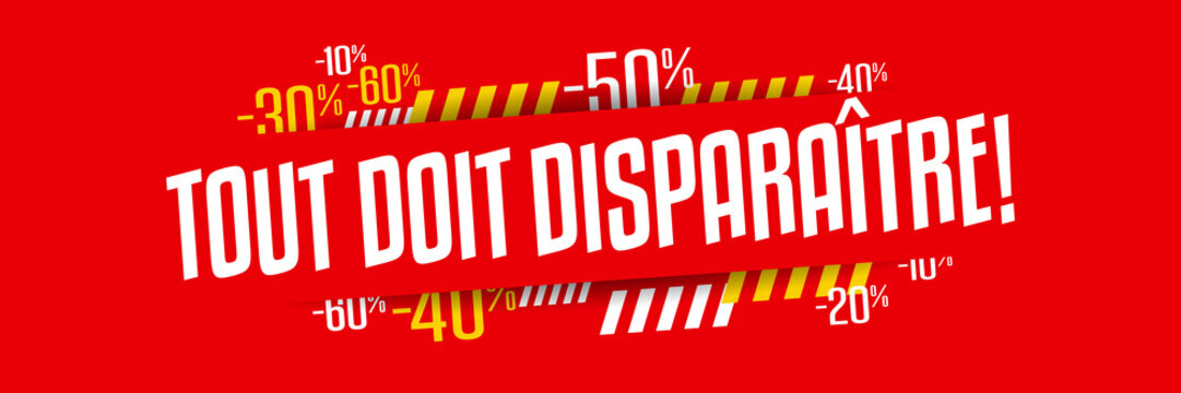 Tout doit disparaitre